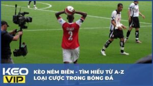 Kèo Ném Biên
